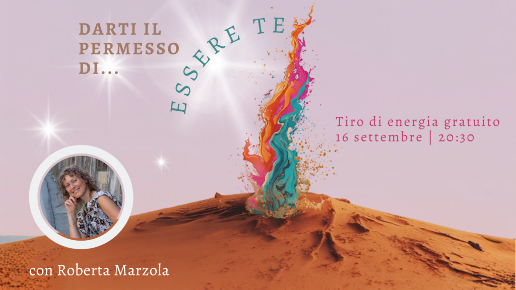Roberta Marzola tiro energia gratuito sii te stesso